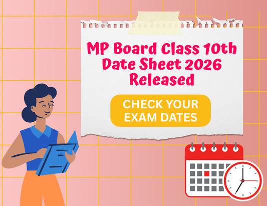 MP Board Class 10th Date Sheet 2026 Released – Check Complete MPBSE 10th Exam Date Sheet