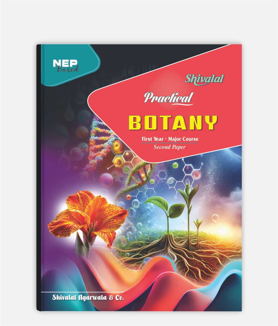 Botany Practical | 1st Year | Major – 2nd Paper | MP University