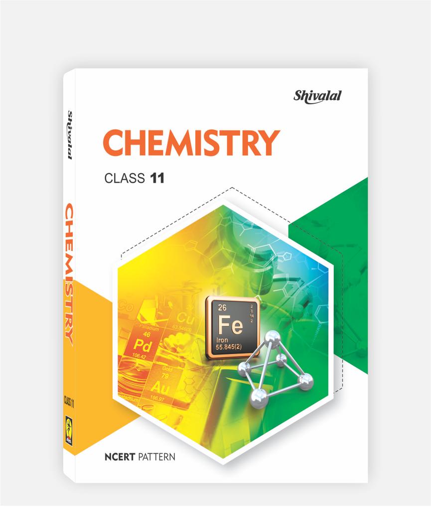Chemistry Textbook Class 11 – Shivalal Agarwala & Co.