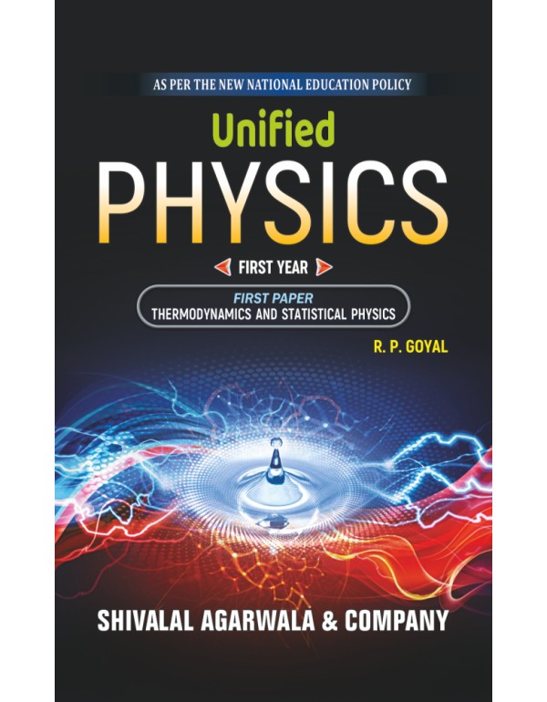 Unified Physics 1st Yr. (First Paper)