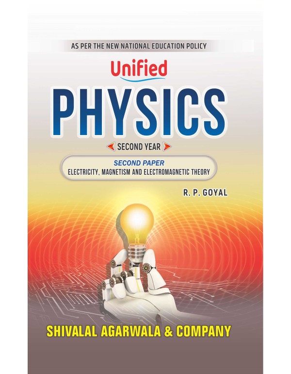 Unified Physics 2nd Yr. (Second Paper)