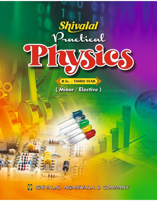 Practical Physics 3rd Yr. (Minor/Elective)