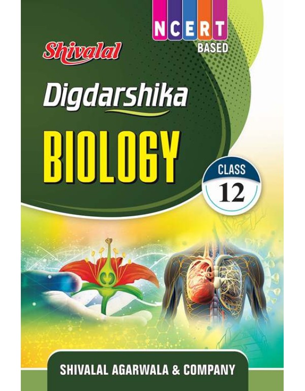 Shivalal Dig. Biology XII
